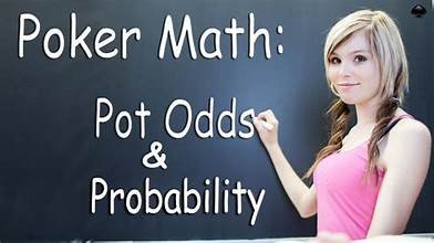 Image showing pot odds and hand probability in poker.