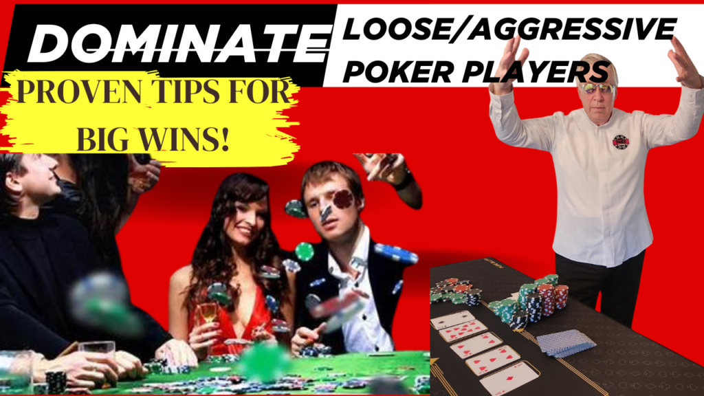 Youtube Thumbnail showing the Loose/Aggressive Poker Player Style.